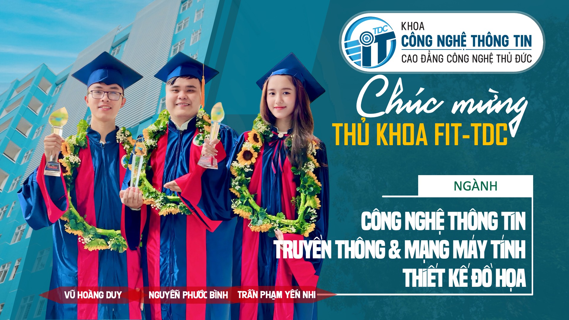 Chúc mừng 03 Tân Thủ Khoa FIT-TDC năm 2025